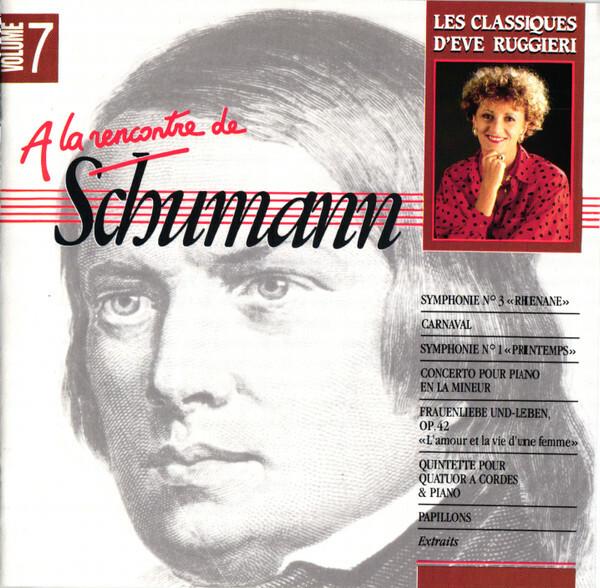 Schumann* - A La Rencontre de Schumann Bon état -  reconditionné disponible sur Label Emmaüs